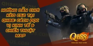 Hướng Dẫn Chơi Kèo CS2